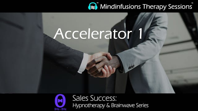 Accelerator 1 (SALES SUCCESS: Hypnoth...