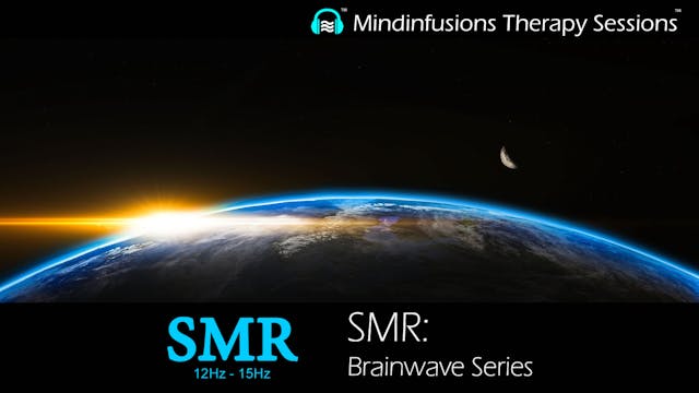 SMR: Brainwave Series