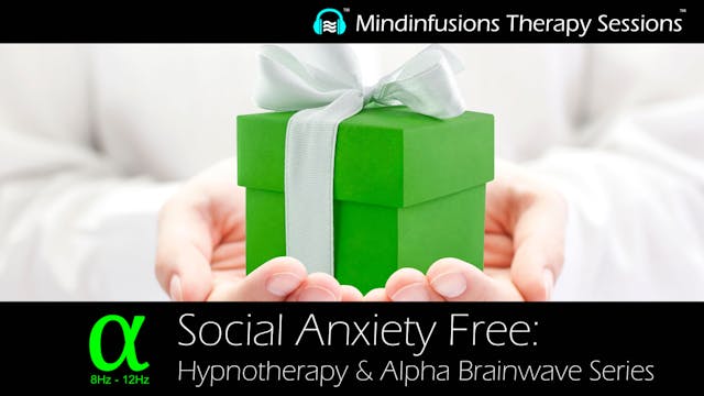 SOCIAL ANXIETY FREE: Hypno & ALPHA