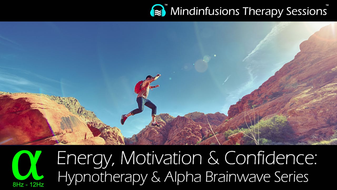 ENERGY, MOTIVATION & CONFIDENCE: Hypno & ALPHA