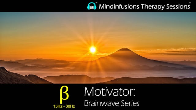 MOTIVATOR: Brainwave Series