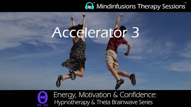 Accelerator 3 (ENERGY, MOTIVATION & C...