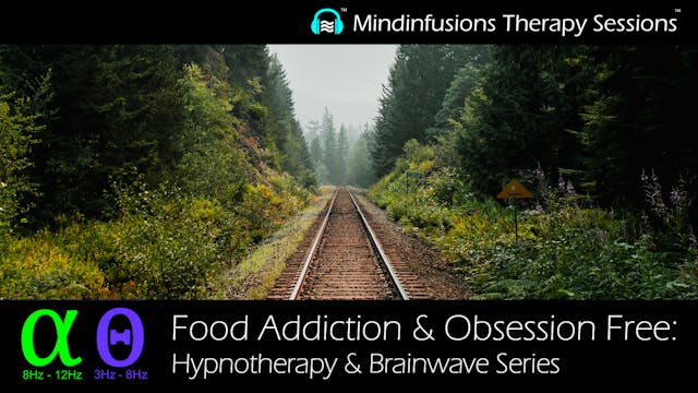 FOOD ADDICTION & OBSESSION FREE: Hypno & Brainwave