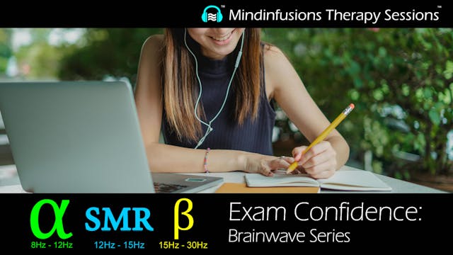 EXAM CONFIDENCE: Brainwave Series