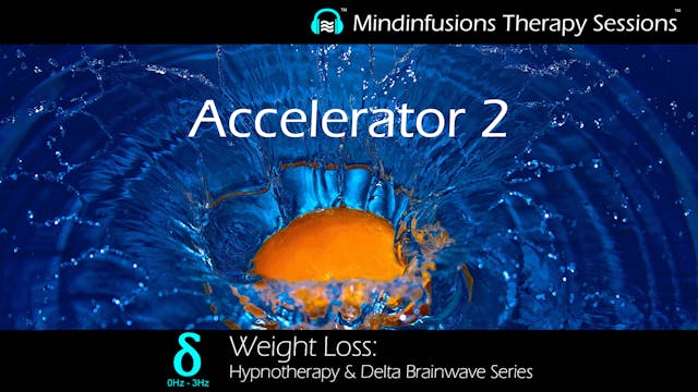 Accelerator 2 (WEIGHT LOSS: Hypnother...