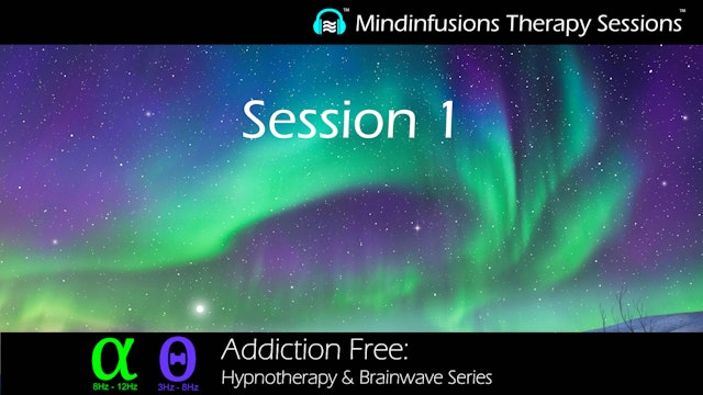 Session 1 (ADDICTION FREE: Hypnotherapy & Brainwave)