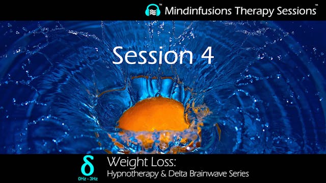 Session 4 (WEIGHT LOSS: Hypnotherapy ...