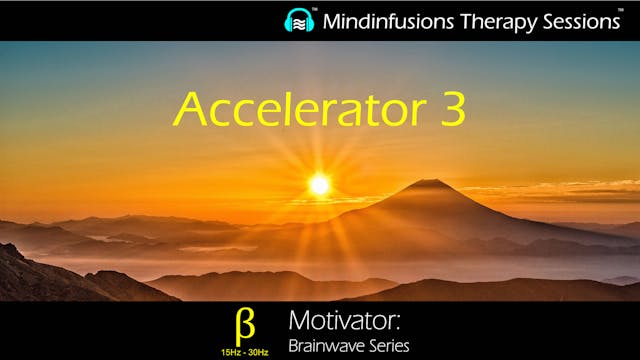 MOTIVATOR: Accelerator 3