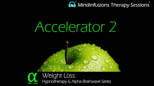 Accelerator 2 (WEIGHT LOSS: Hypnother...