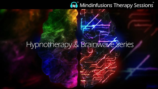 INTRO: Hypnotherapy & Brainwave Series