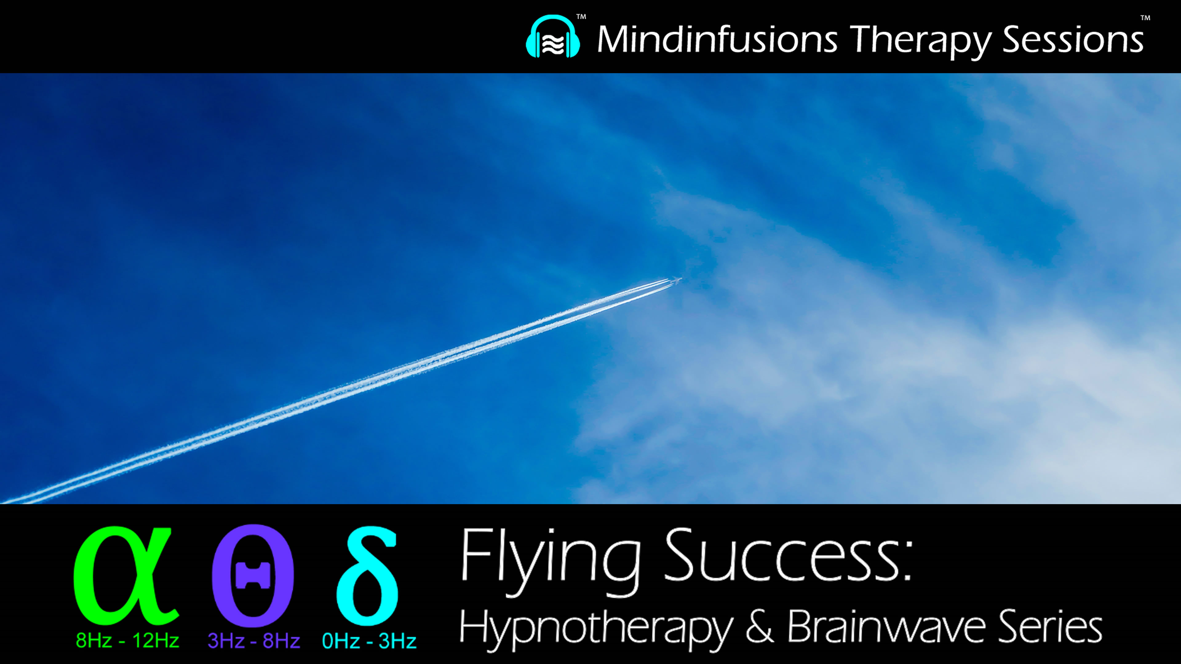 FLYING SUCCESS: Hypnotherapy & Brainwave Series