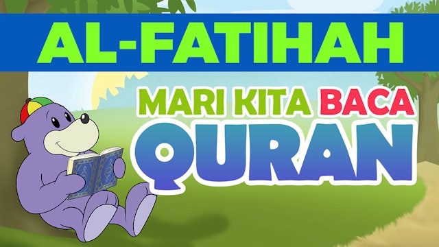 Mari membaca Surat Al-fatiha bersama Zaky