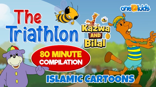 The Triathlon - Kazwa & Bilal | 80 MINUTE COMPILATION | ISLAMIC CARTOONS