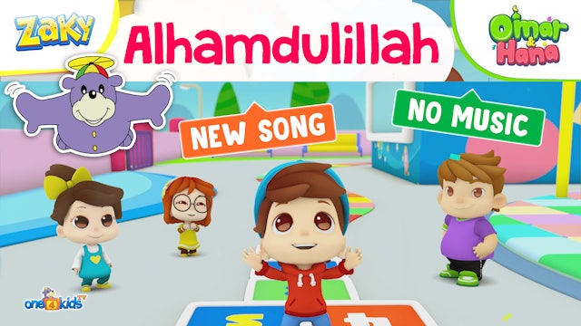 Alhamdulilah Song by Zaky's Friends, Omar & Hana