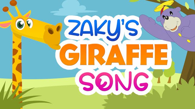 Zaky's Giraffe Song