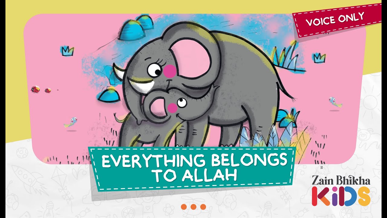 Everything Belongs to Allah  Lyric Video (Voice - Only)  Zain Bhikha