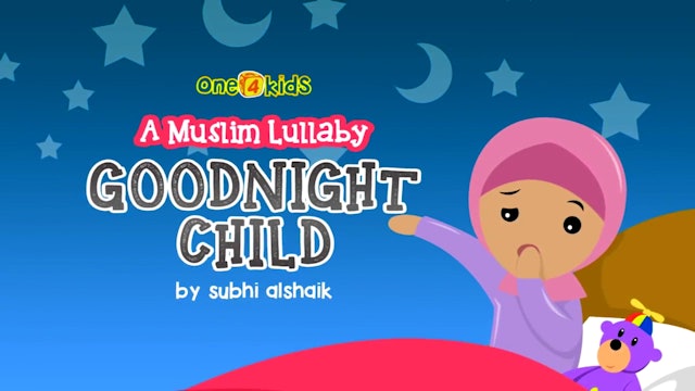 Goodnight Child- A Muslim Lullaby