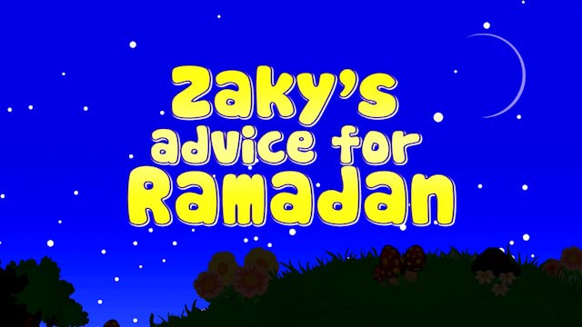Zaky's advice for Ramadan
