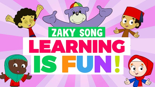🤩 Learning is FUN! - Zaky Song 🎈