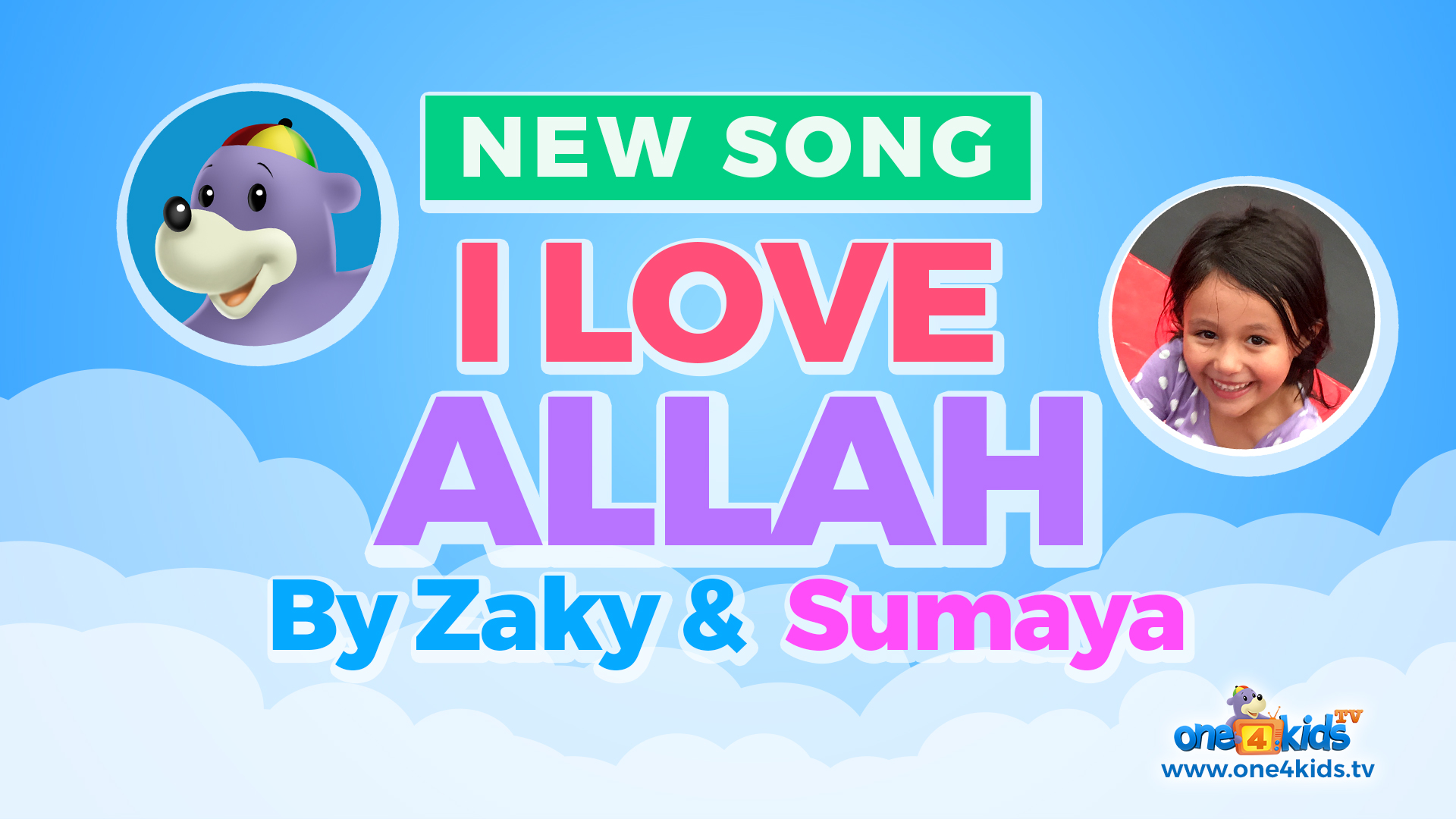 I Love ALLAH - Song by Zaky & Sumaya