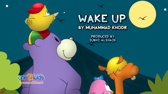 Wake Up By Muhammad Khodr