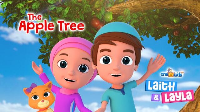 The Apple Tree - Laith & Layla (Ep1)