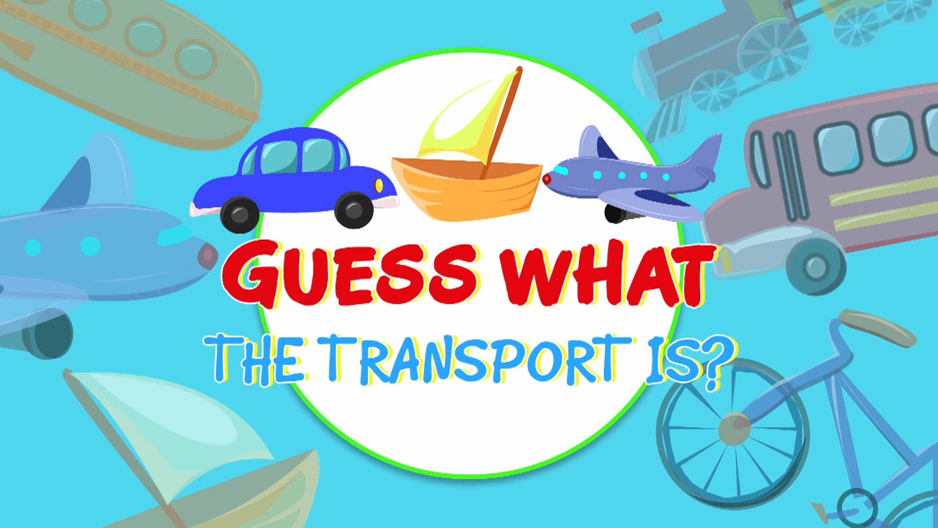 Guess what the transport is?