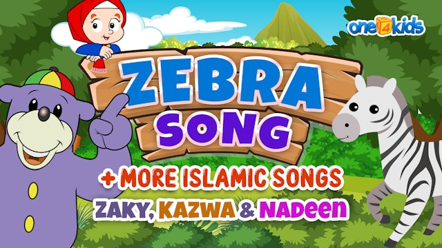 Zebra Song + More Islamic Songs - Zaky, Kazwa & Nadeen
