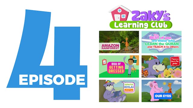 EPISODE 4 - Zaky's Learning Club