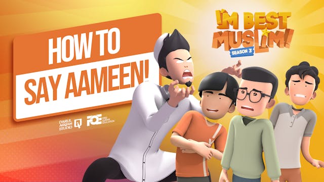 S3 EPISODE 2 - How to say Aameen