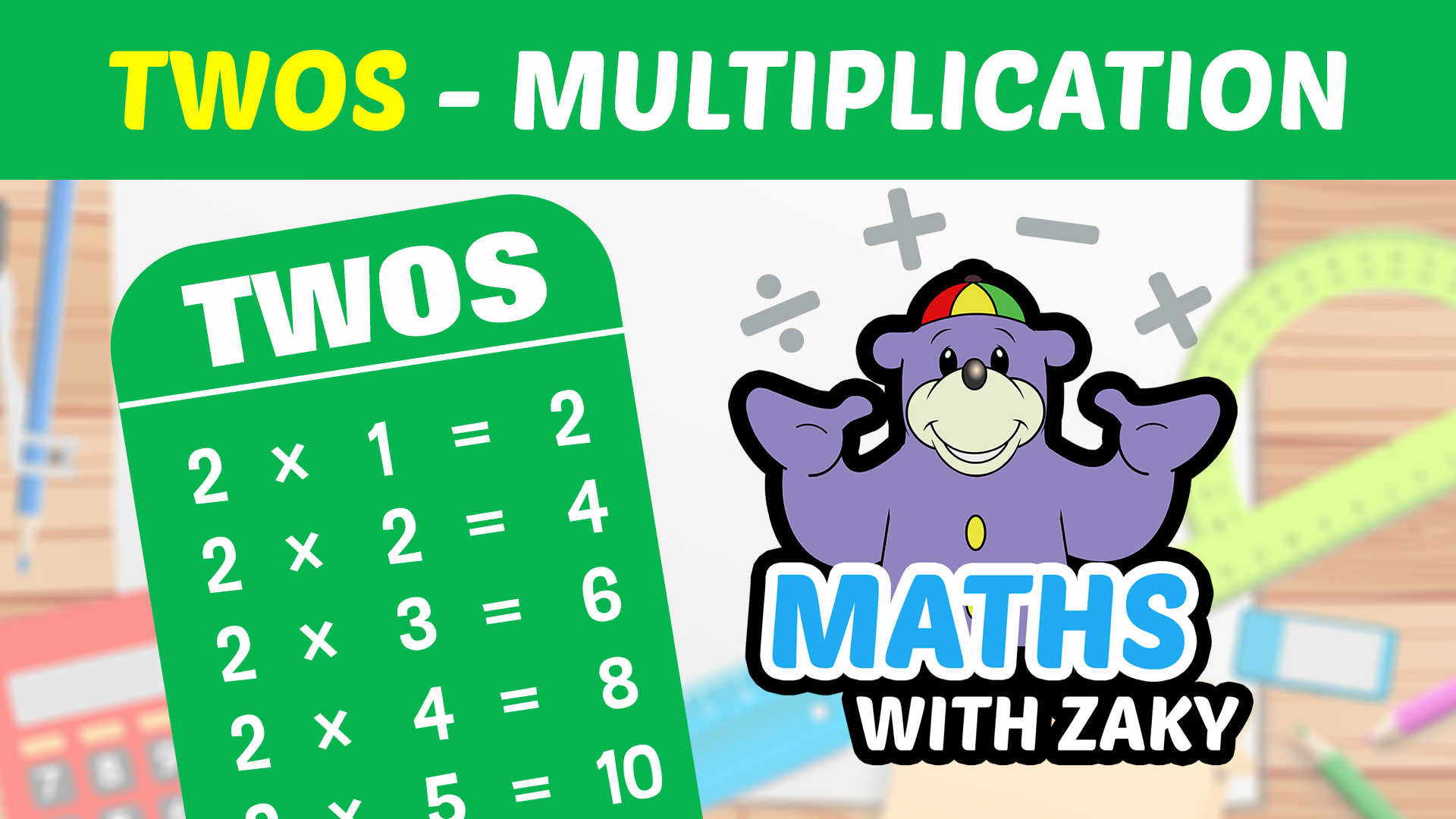 📕 Learn Maths with Zaky - Multiplication (Number 2)