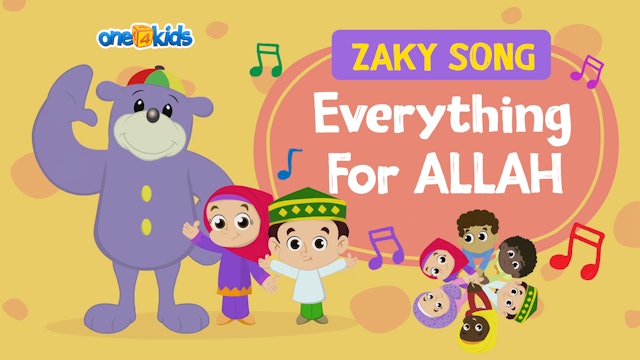 Everything For ALLAH by Zaky (New Animated Video) 