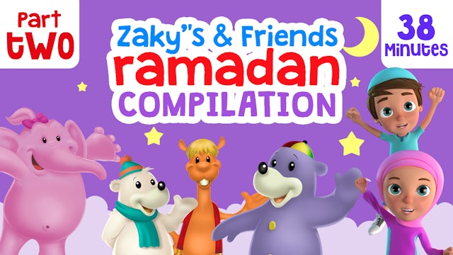 ZAKY & FRIENDS RAMADAN COMPILATION - PART 2