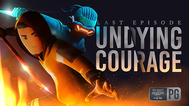 S3 EPISODE 8 - Undying Courage