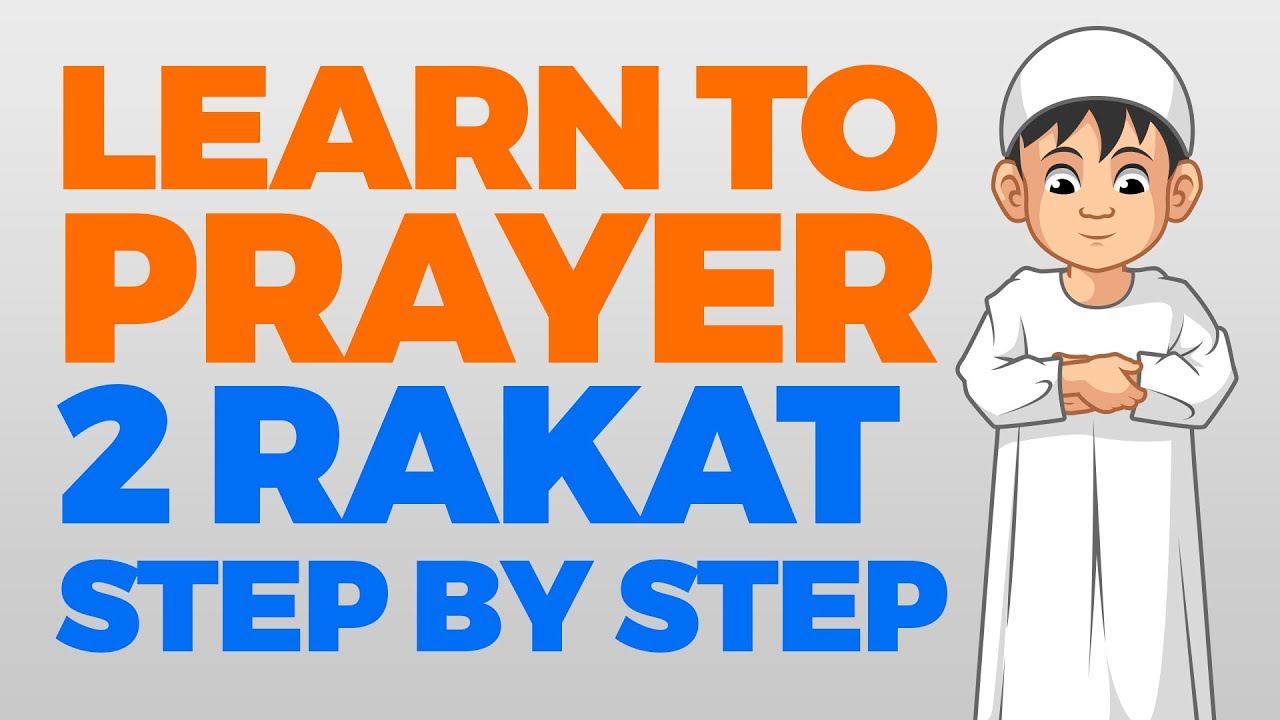 How to pray 4 Rakat (4 units) - Step by Step Guide