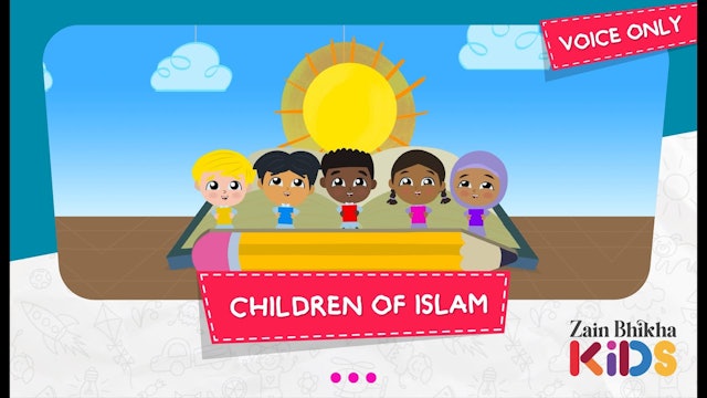 Children of Islam (Voice Only)  Zain Bhikha feat. Zain Bhikha Kids