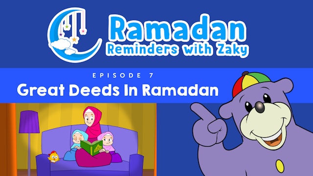 Great Deeds In Ramadan (ep7)