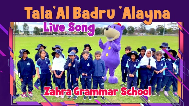 Song - Tala'Al Badru 'Alayna by Zahra Grammar School