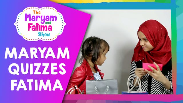 Cute Video of Maryam Quizzing Fatima ...