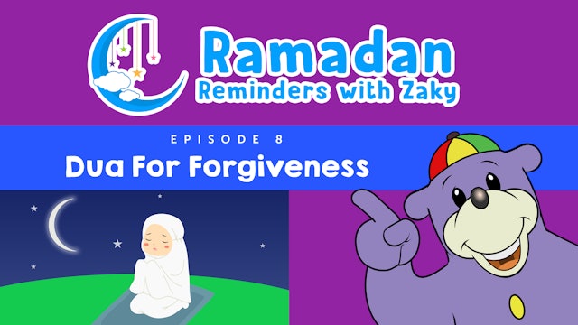 Dua For Forgiveness (ep8)