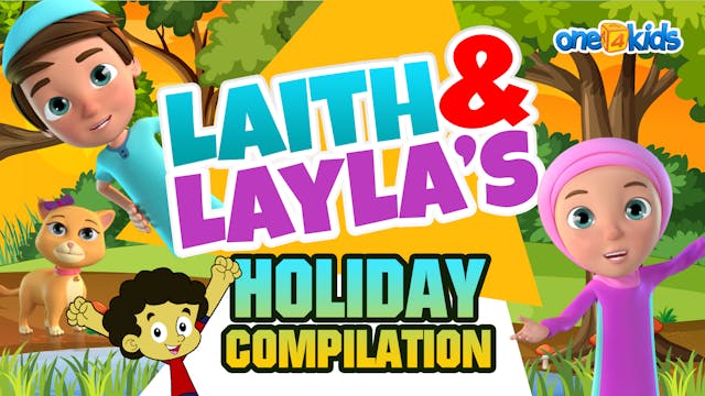 LAITH AND LAYLA'S HOLIDAY COMPILATION