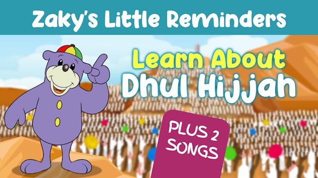 Learn About Dhul Hijjah - Zaky's Litt...