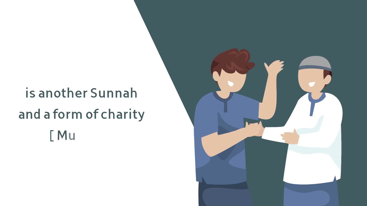 Sunnahs of Meeting Fellow Muslims