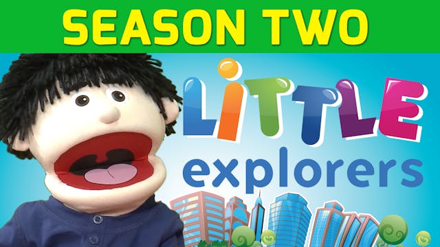 Little Explorers - Season 2 Trailer