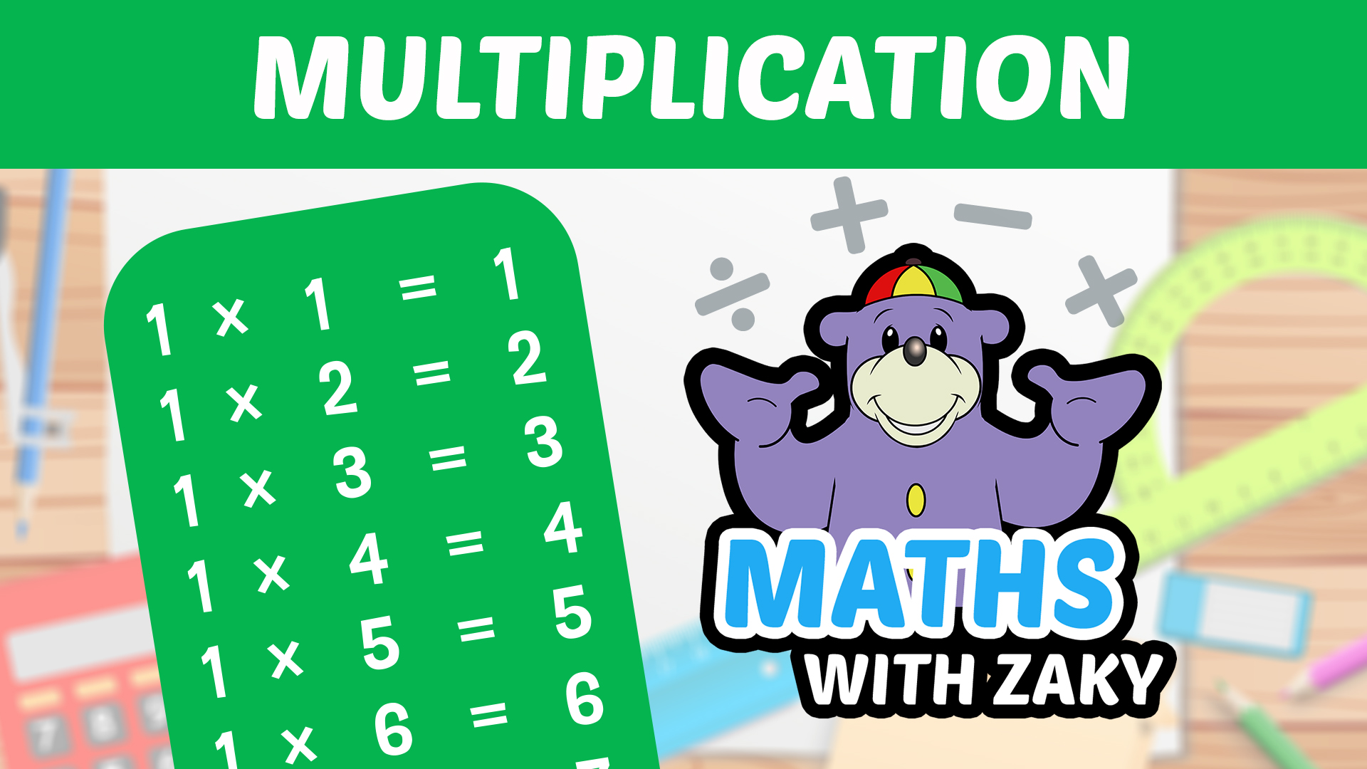 📕 Learn Maths with Zaky - Multiplication