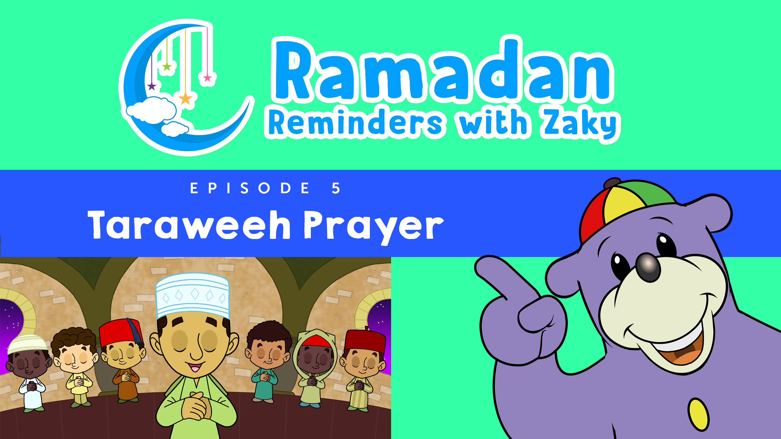 Taraweeh Prayer (ep5)