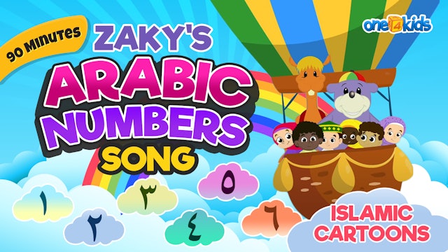ZAKY'S ARABIC NUMBERS SONG + ISLAMIC CARTOONS | 60 MINUTES