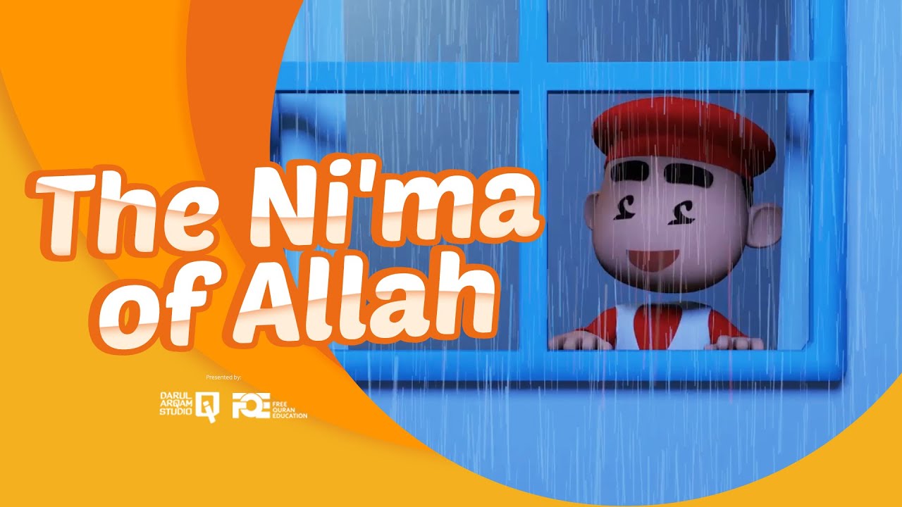 EP 12 - Assalamualaikum Iman - The Ni'ma of Allah