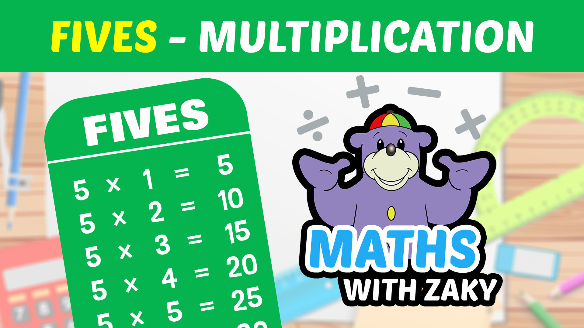 📕 Learn Maths with Zaky - Multiplication (Number 5)