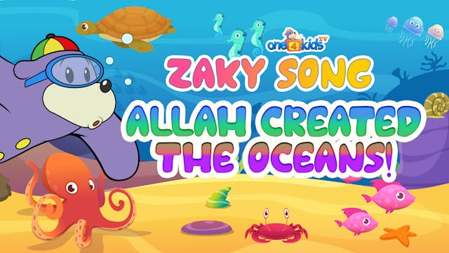 Zaky Song - ALLAH Created the Oceans!
